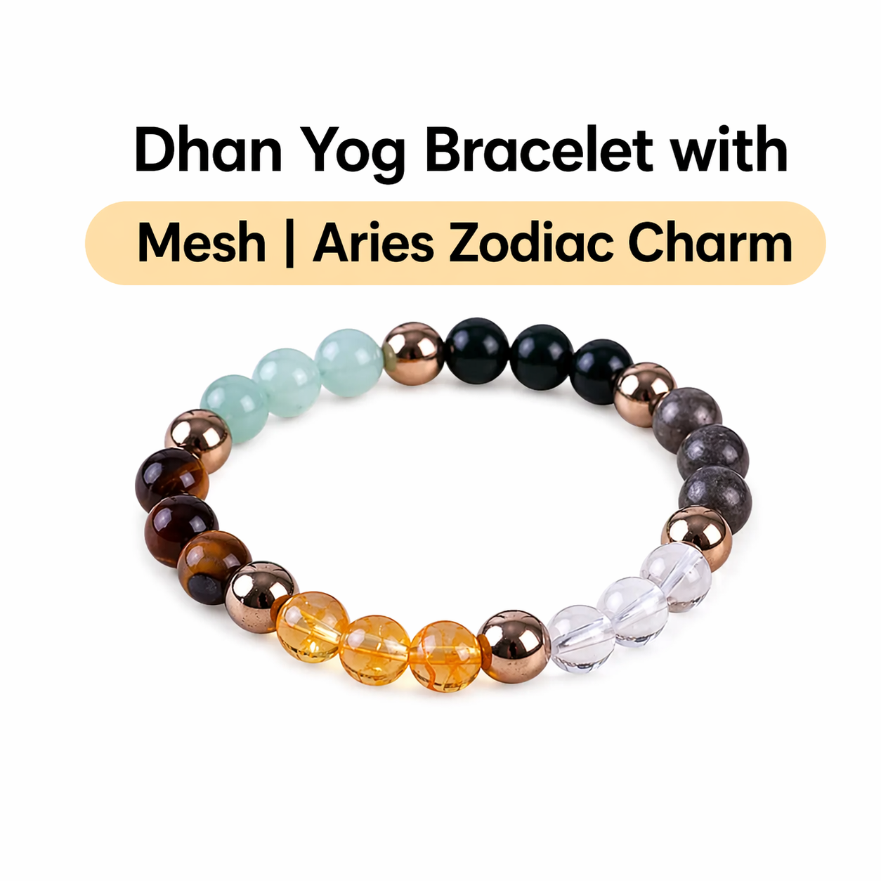 Dhan Yog Bracelet with Mesh | Aries Zodiac Charm