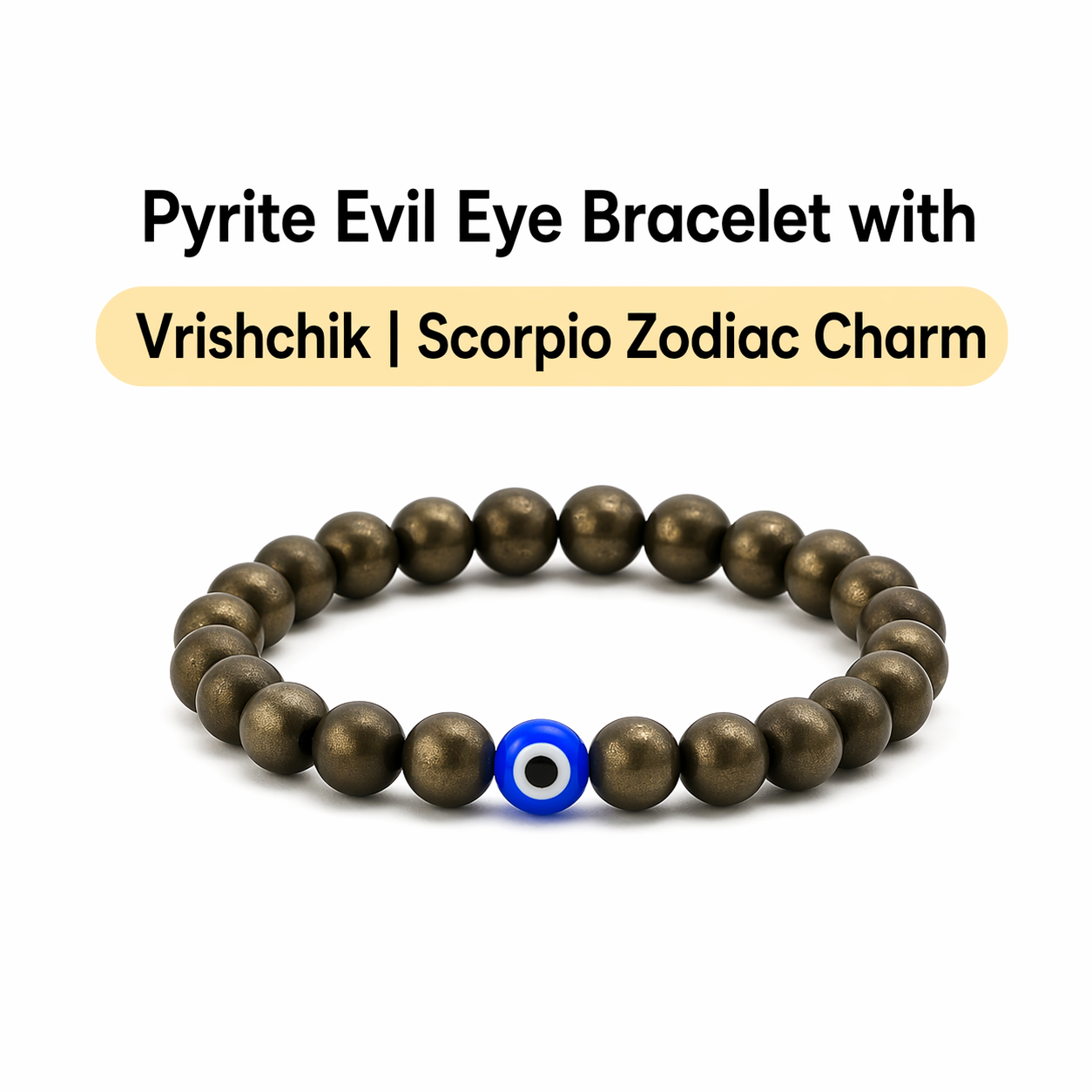 Pyrite Evil Eye Bracelet with Vrishchik | Scorpio Zodiac Charm