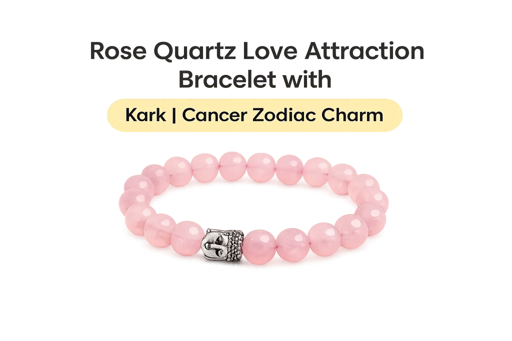 Rose Quartz Love Attraction Bracelet with Kark | Cancer Zodiac Charm